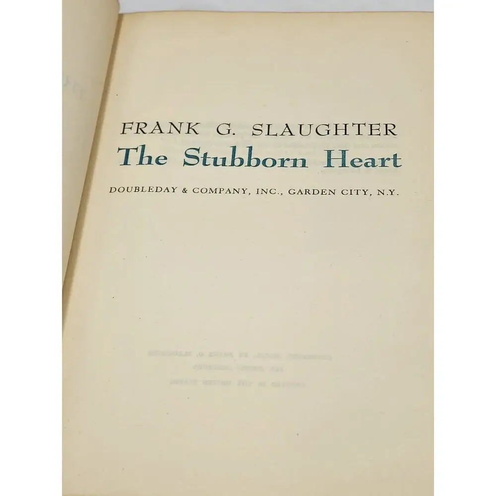 Stubborn Heart By Frank G. Slaughter Civil War Romantic Novel Hardcover Vintage